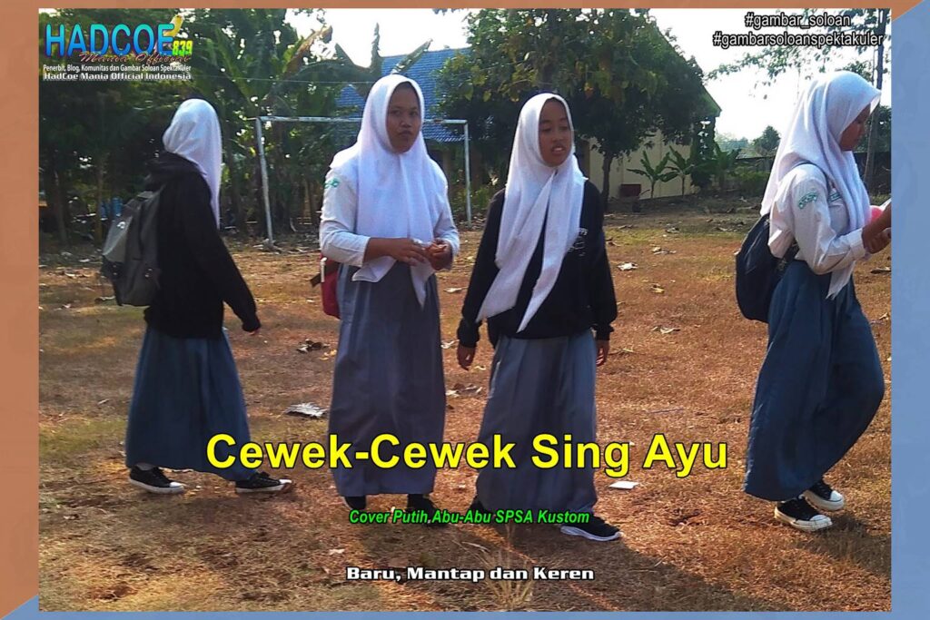 Gambar Soloan Spektakuler TBK – SMA Soloan Spektakuler Cover Putih Abu-Abu SPSA Kustom 58 A