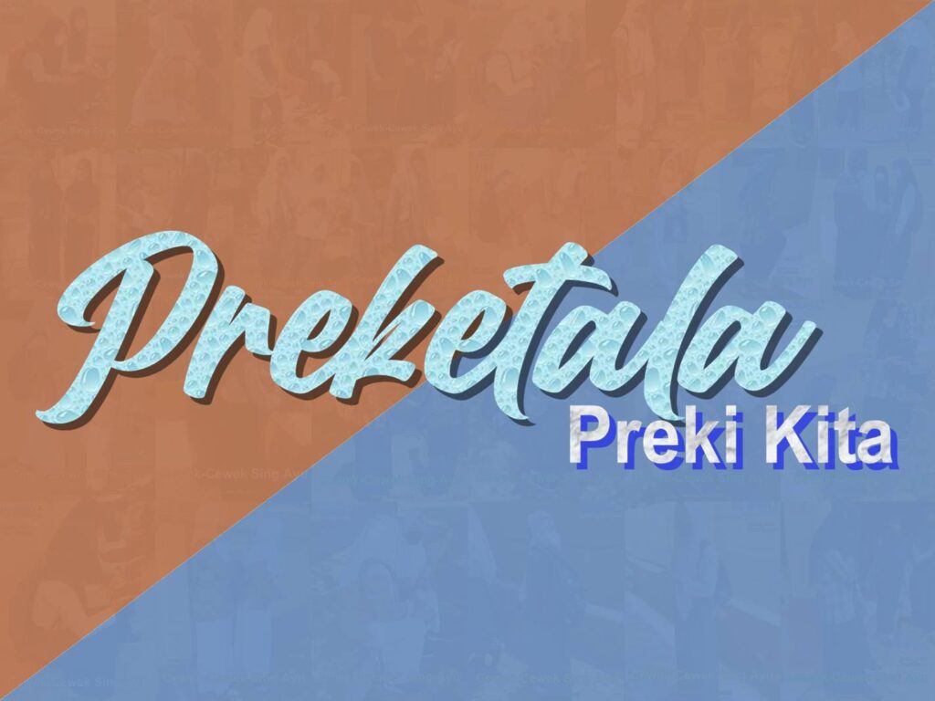 Selamat Datang di Preketala Preki Kita