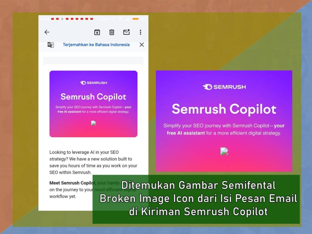 Ditemukan Gambar Semifental Broken Image Icon dari Isi Pesan Email di Kiriman Semrush Copilot