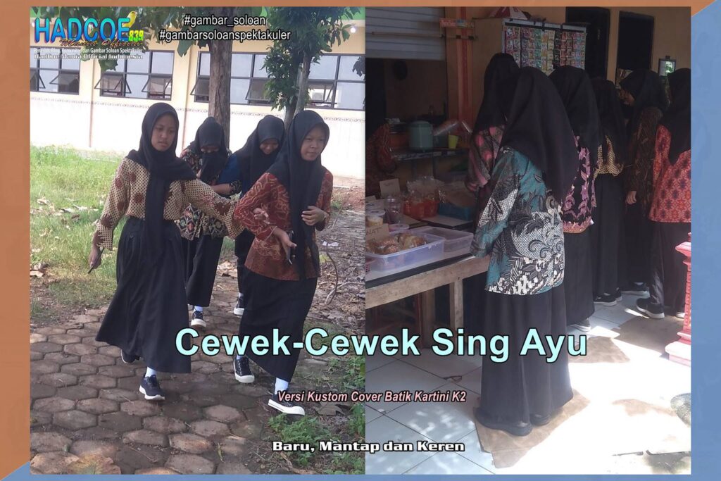 Gambar Soloan Spektakuler TBK – SMA Soloan Spektakuler Versi Kustom Batik Kartini K2 54 A