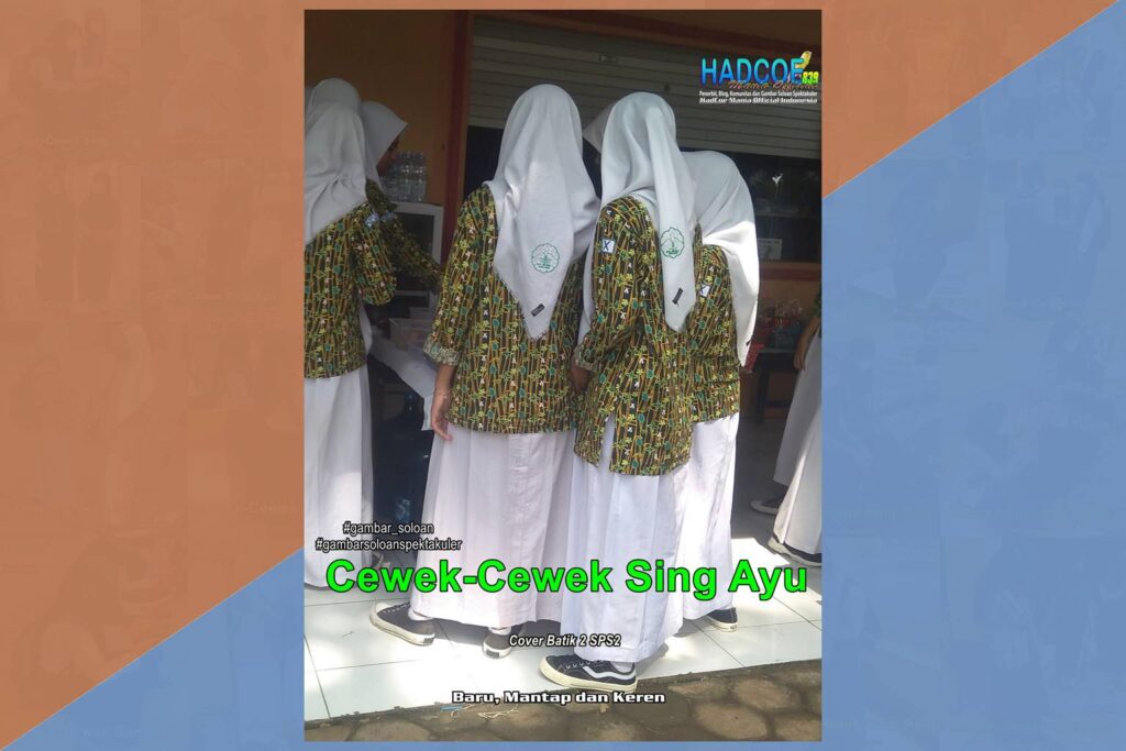 Gambar Soloan Spektakuler TBK – SMA Soloan Spektakuler Cover Batik 2 SPS2 55 B