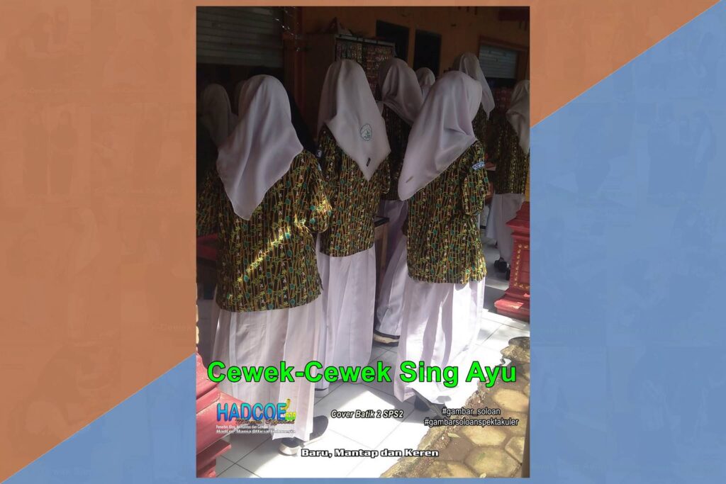 Gambar Soloan Spektakuler TBK – SMA Soloan Spektakuler Cover Batik 2 SPS2 55 B