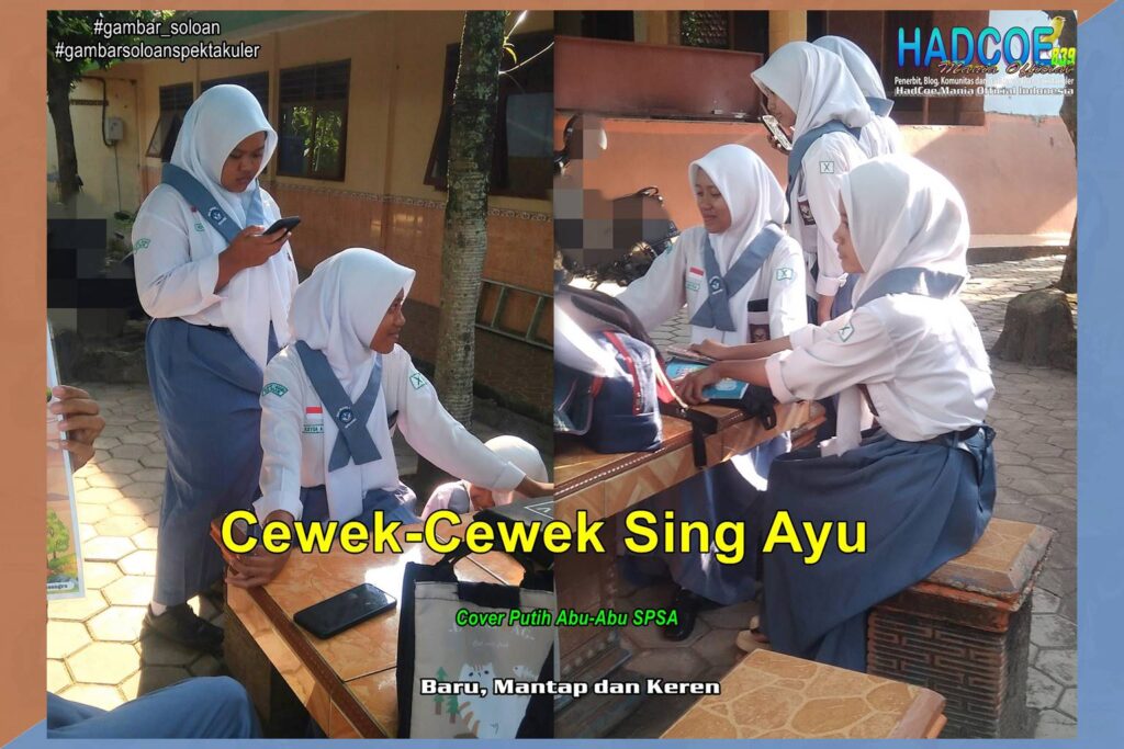 Gambar Soloan Spektakuler TBK – SMA Soloan Spektakuler Cover Putih Abu-Abu SPSA 56