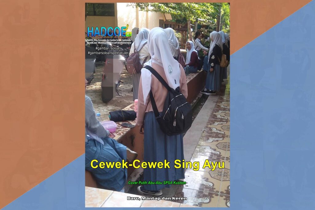 Gambar Soloan Spektakuler TBK – SMA Soloan Spektakuler Cover Putih Abu-Abu SPSA Kustom 56