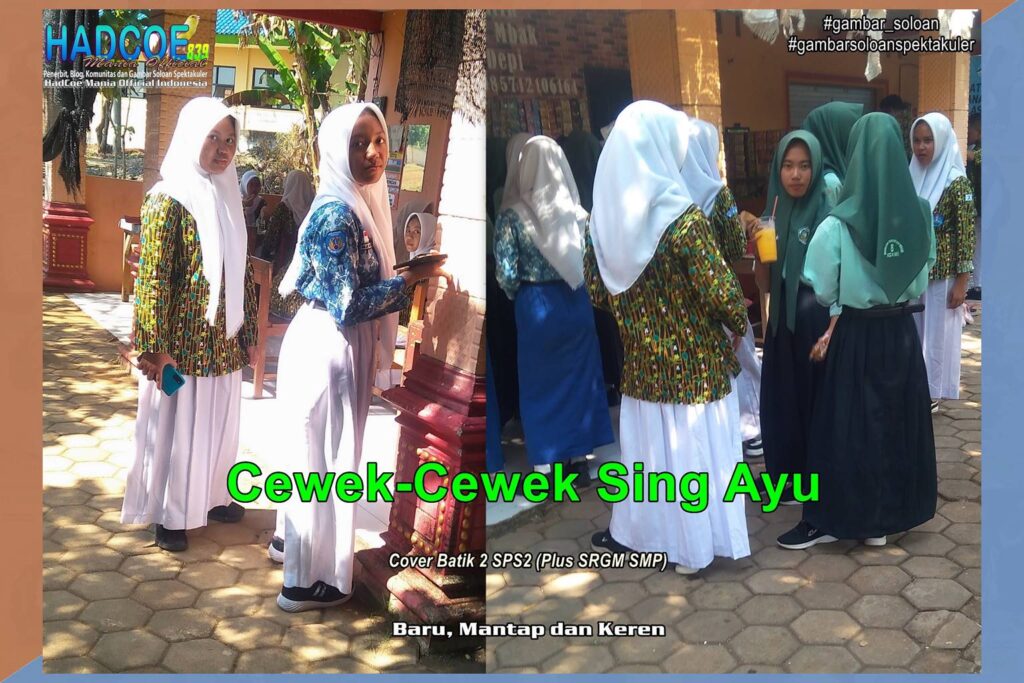 Gambar Soloan Spektakuler TBK – SMA Soloan Spektakuler Cover Batik 2 SPS2 Ft SMP 57