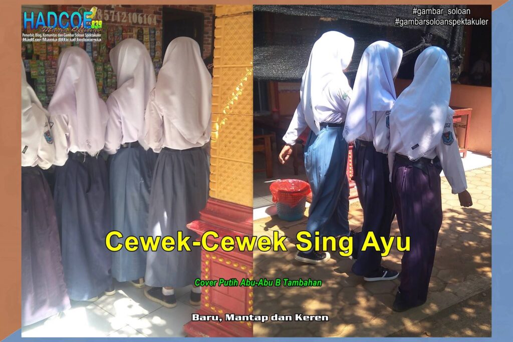 Gambar Soloan Spektakuler TBK – SMA Soloan Spektakuler Cover Putih Abu-Abu B Tambahan 60 A