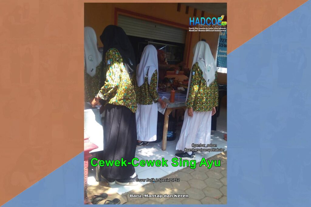 Gambar Soloan Spektakuler TBK – SMA Soloan Spektakuler Cover Batik 2 Spesial SPS2 Hibrid 63 B