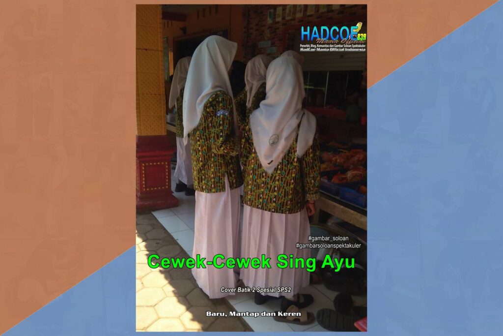 Gambar Soloan Spektakuler TBK – SMA Soloan Spektakuler Cover Batik 2 Spesial SPS2 67 B