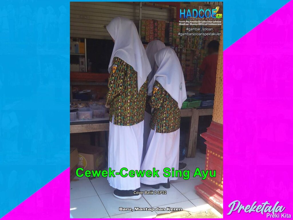 Gambar Soloan Spektakuler Terbaru PKT – SMA Soloan Spektakuler Cover Batik 2 SPS2 1A 00202