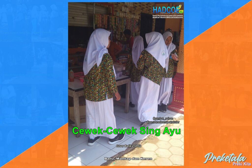 Gambar Soloan Spektakuler PKT – SMA Soloan Spektakuler Cover Batik 2 K2 SPS2 Hibrid 002-02