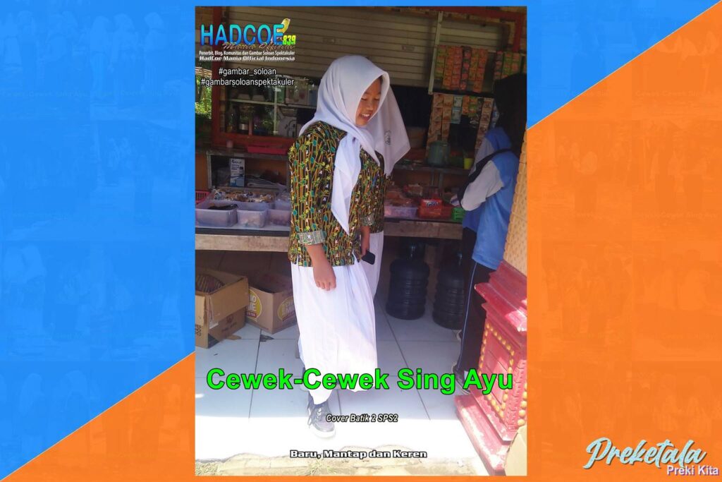 Gambar Soloan Spektakuler PKT – SMA Soloan Spektakuler Cover Batik 2 K2 SPS2 Hibrid 002-02