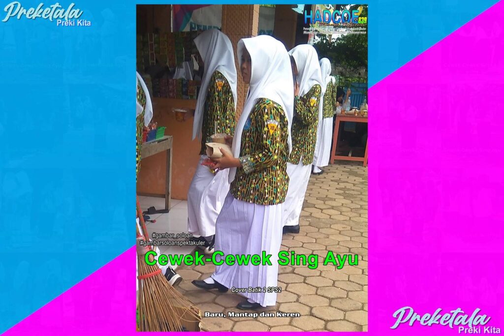 Gambar Soloan Spektakuler PKT – SMA Soloan Spektakuler Cover Batik 2 SPS2 002-07