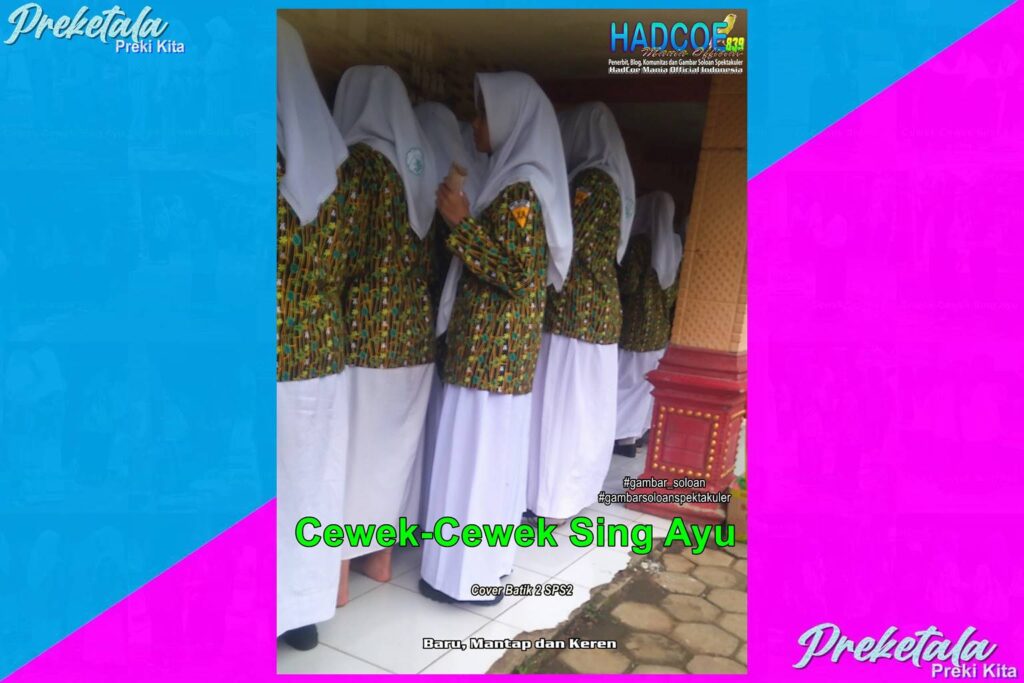 Gambar Soloan Spektakuler PKT – SMA Soloan Spektakuler Cover Batik 2 K2 SPS2 002-07