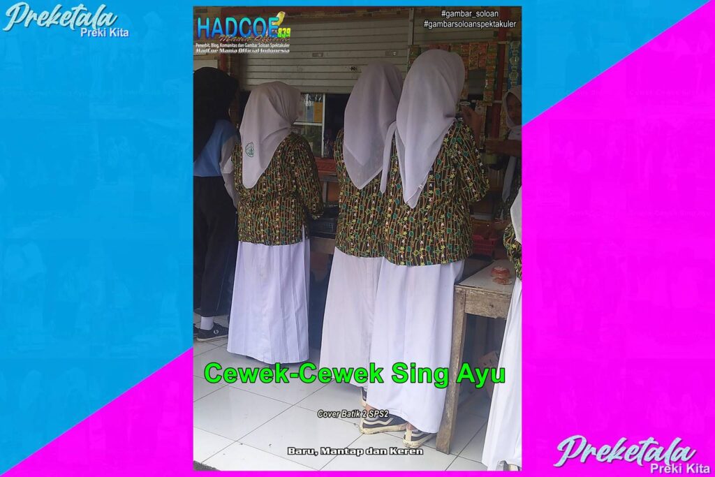 Gambar Soloan Spektakuler PKT – SMA Soloan Spektakuler Cover Batik 2 SPS2 002-08