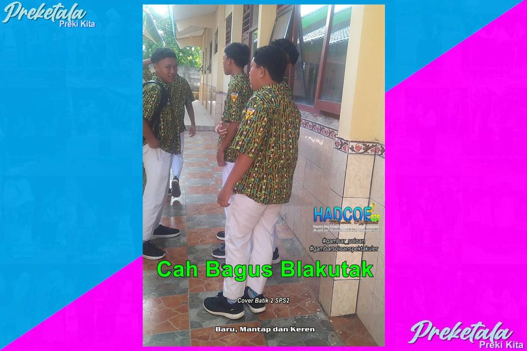 Gambar Soloan Spektakuler Versi Putra PKT – SMA Soloan Spektakuler Cover Batik 2 SPS2 002-13