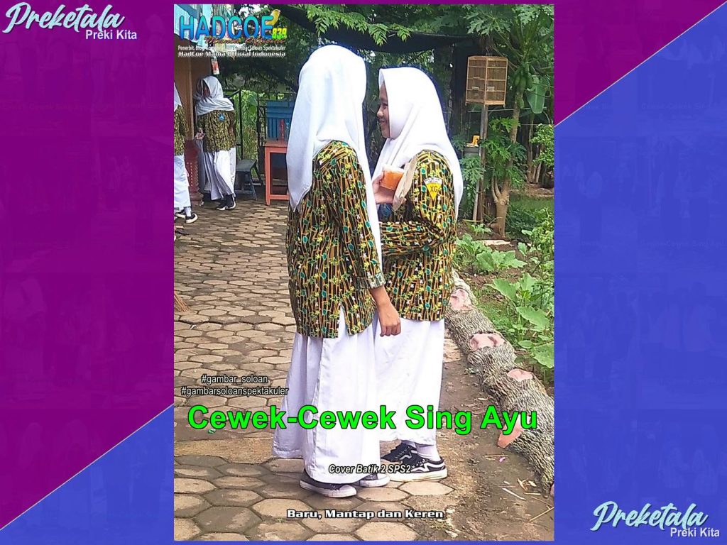 Gambar Soloan Spektakuler PKT – SMA Soloan Spektakuler Cover Batik 2 SPS2 HBD 02-00208